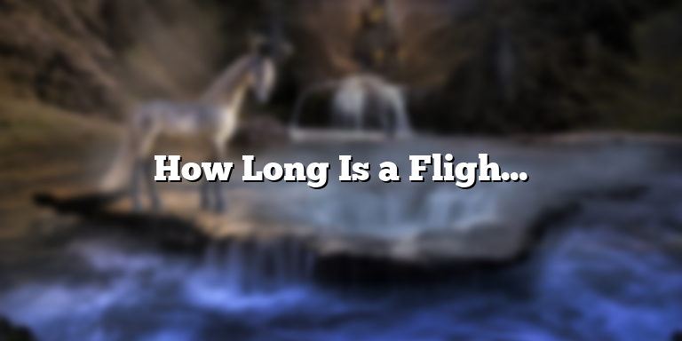 How Long Is a Flight from LA to Hawaii?