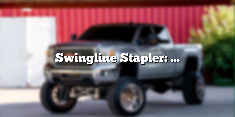 Swingline Stapler: A Step-by-Step Guide to Opening